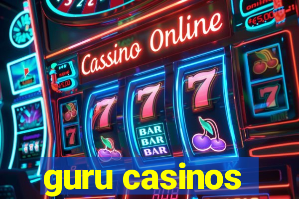 guru casinos