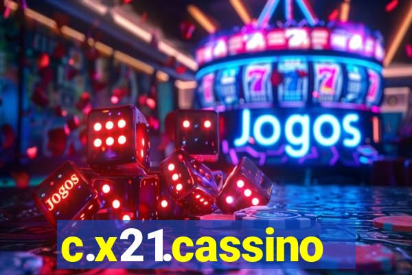 c.x21.cassino