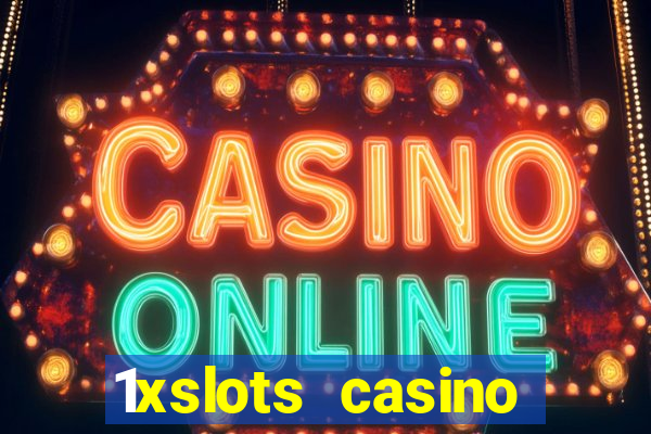 1xslots casino яндекс деньги