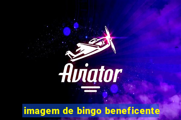 imagem de bingo beneficente