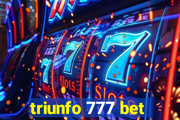 triunfo 777 bet