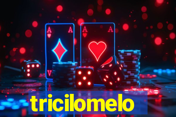 tricilomelo brincadeira letra