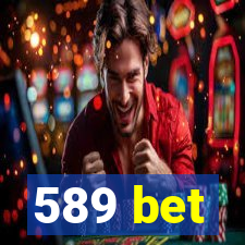 589 bet