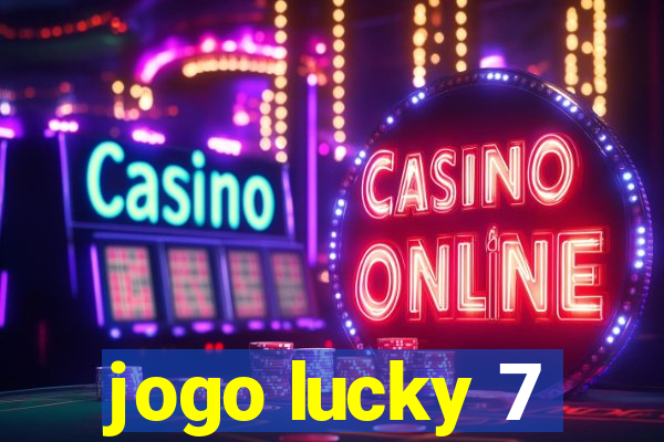 jogo lucky 7