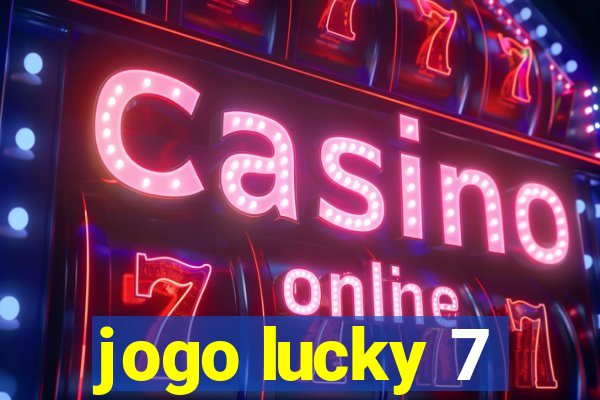 jogo lucky 7