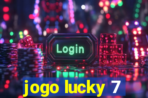 jogo lucky 7