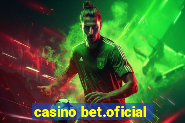 casino bet.oficial