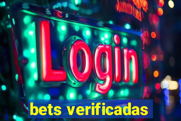 bets verificadas