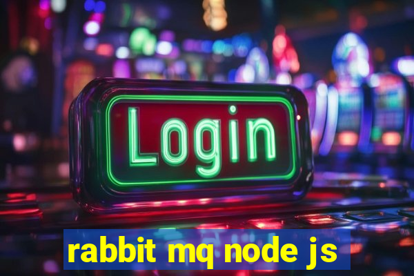 rabbit mq node js