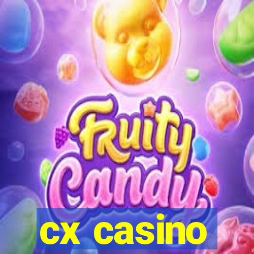 cx casino