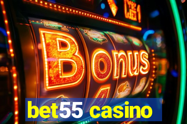 bet55 casino