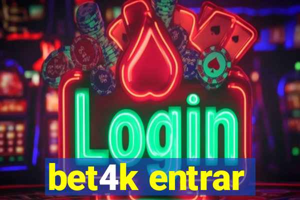 bet4k entrar