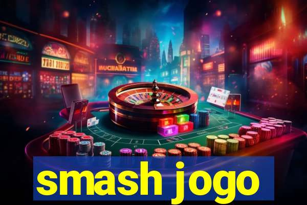 smash jogo