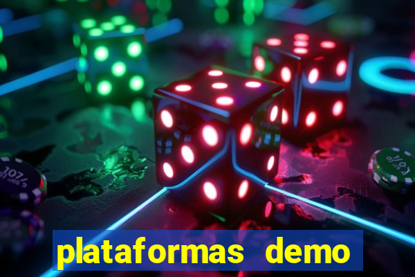 plataformas demo para jogar