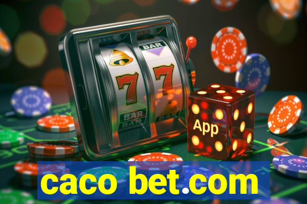 caco bet.com