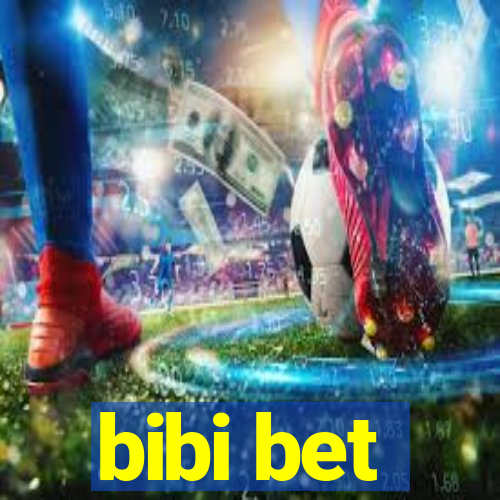 bibi bet