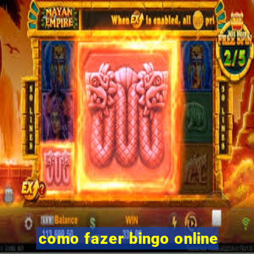 como fazer bingo online