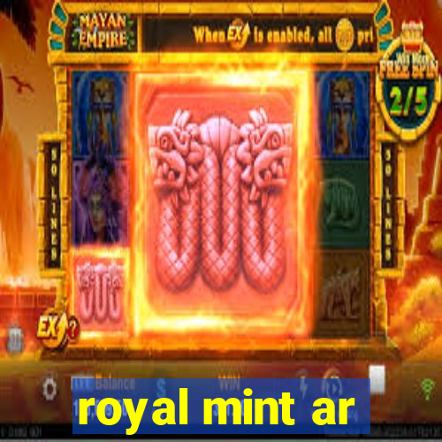 royal mint ar