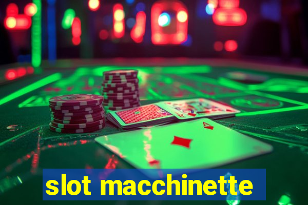 slot macchinette