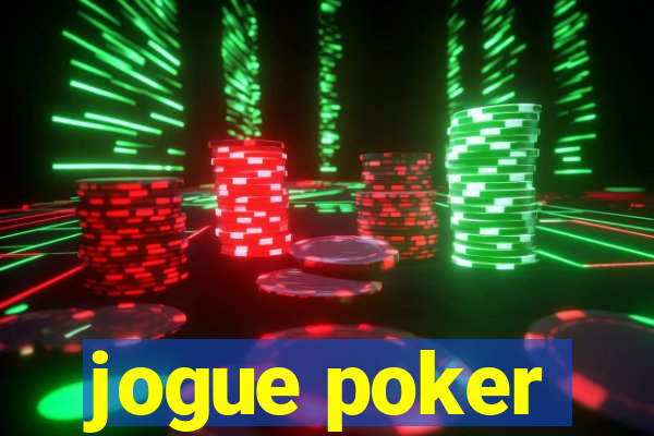 jogue poker