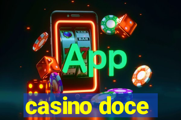 casino doce