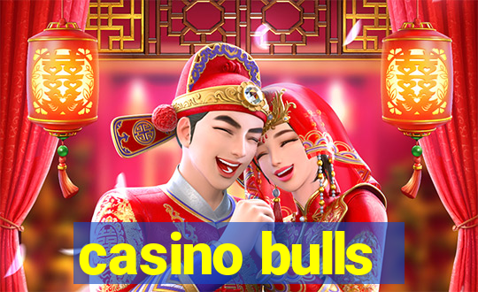 casino bulls