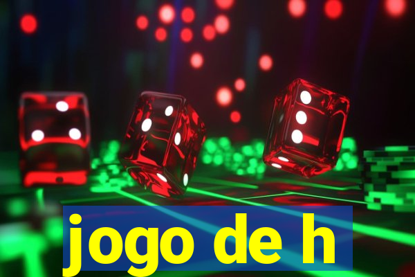 jogo de h