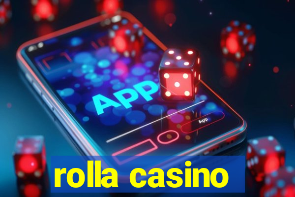 rolla casino