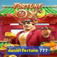 daniel fortune 777