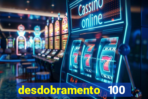 desdobramento 100 dezenas em apenas 6 jogos