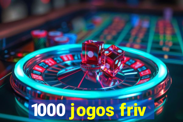 1000 jogos friv