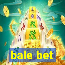 bale bet