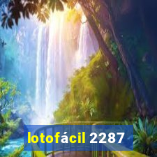 lotofácil 2287