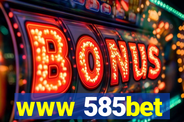 www 585bet