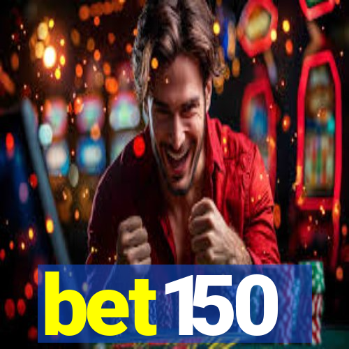 bet150