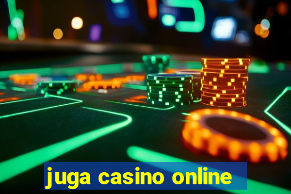 juga casino online