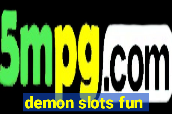 demon slots fun