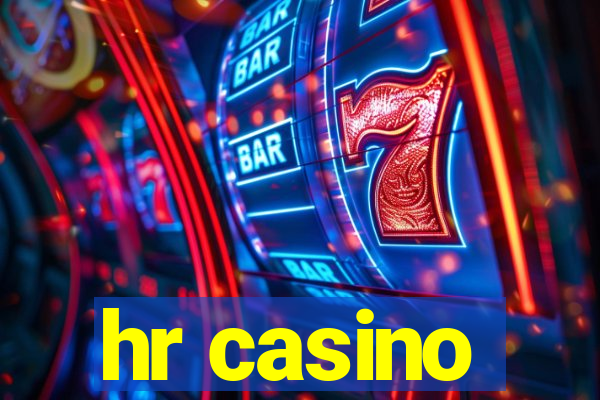 hr casino