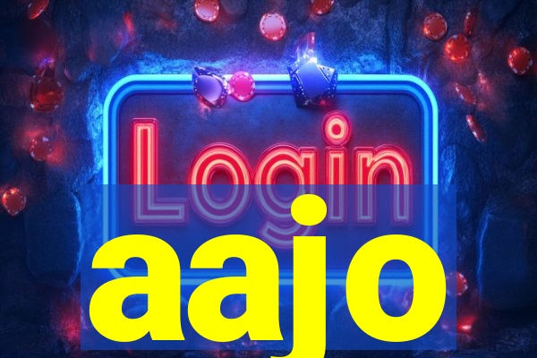 aajo