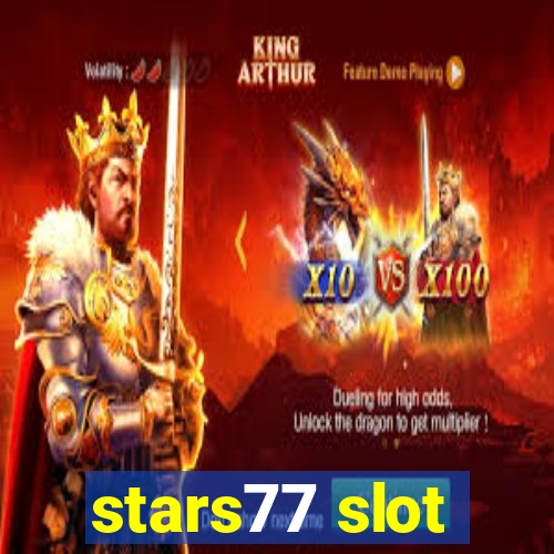 stars77 slot