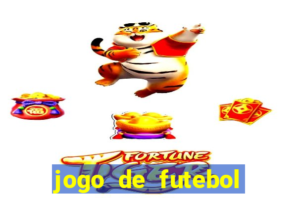 jogo de futebol que da dinheiro