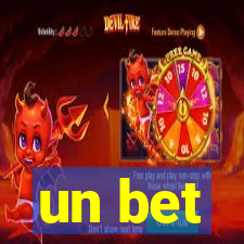 un bet