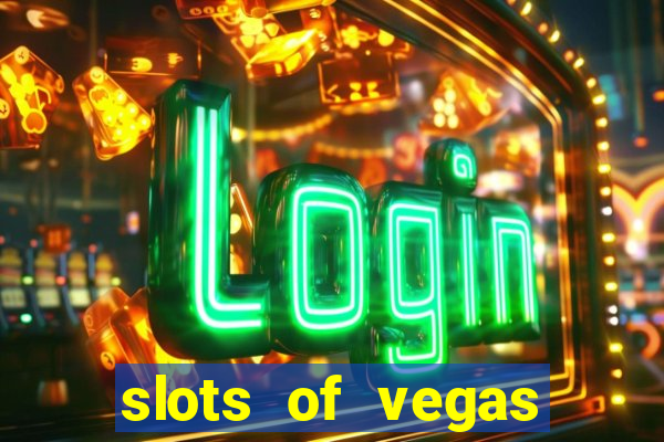 slots of vegas free online