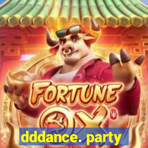 dddance. party