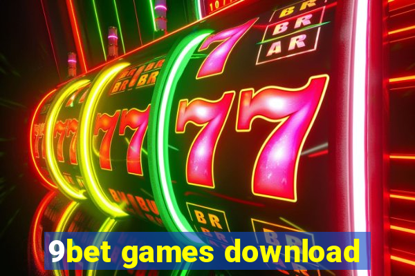 9bet games download