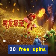 20 free spins grosvenor casino