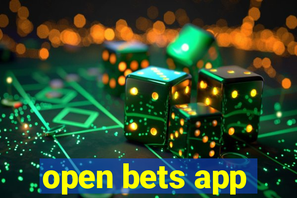 open bets app