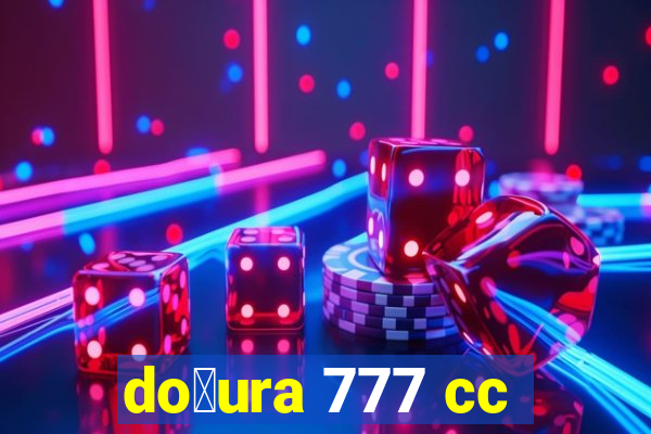 do莽ura 777 cc