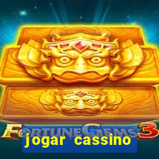 jogar cassino online brasil