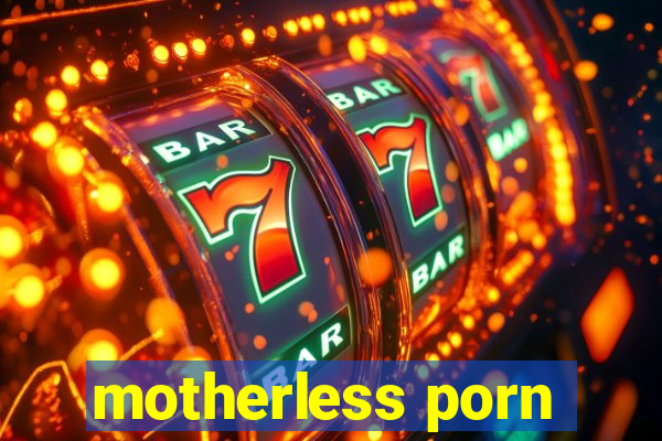 motherless porn